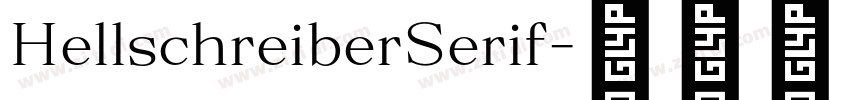 HellschreiberSerif字体转换