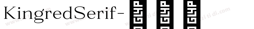 KingredSerif字体转换