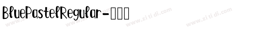 BluePastelRegular字体转换