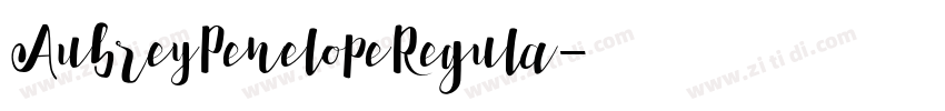 AubreyPenelopeRegula字体转换