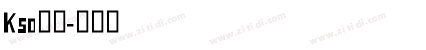Kso寿鶴字体转换