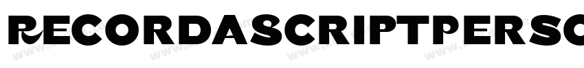 RecordaScriptPersona字体转换