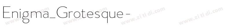 Enigma_Grotesque字体转换