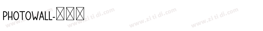 PhotoWall字体转换