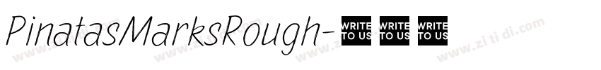 PinatasMarksRough字体转换 PinatasMarksRough字体转换
