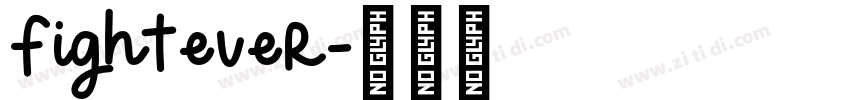 Fightever字体转换