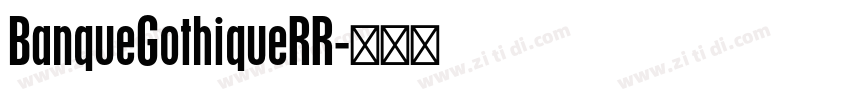 BanqueGothiqueRR字体转换