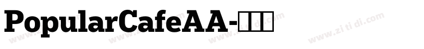 PopularCafeAA字体转换