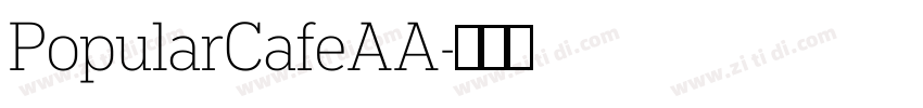 PopularCafeAA字体转换