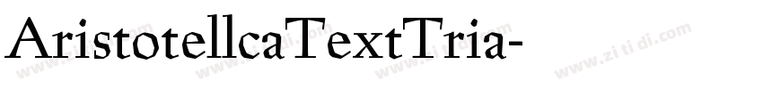 AristotellcaTextTria字体转换