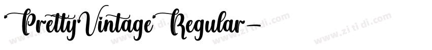 PrettyVintageRegular字体转换 PrettyVintageRegular字体转换
