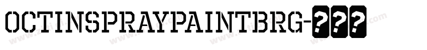 OctinSpraypaintBRg字体转换