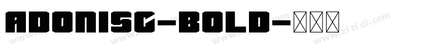 AdonisC-Bold字体转换