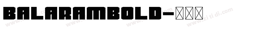 BalaramBold字体转换