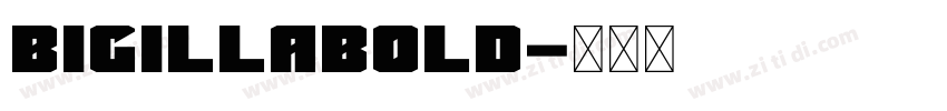 BigillaBold字体转换
