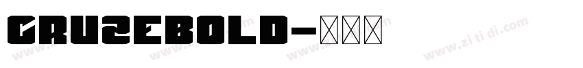 CruzeBold字体转换