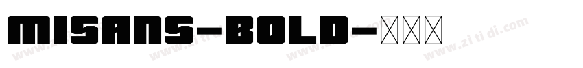Misans-bold字体转换