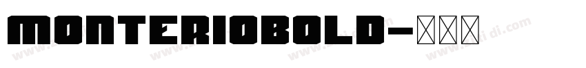 MonterioBold字体转换