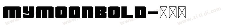 MymoonBold字体转换