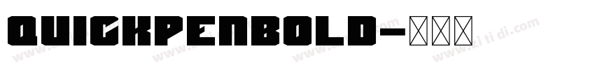 QuickpenBold字体转换