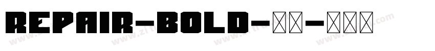 Repair-Bold-粗体字体转换