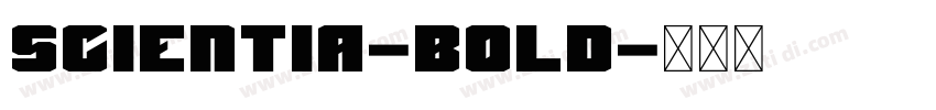 Scientia-Bold字体转换