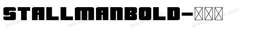 StallmanBold字体转换