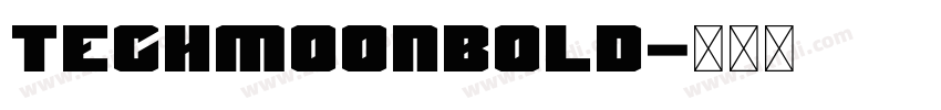 TechmoonBold字体转换