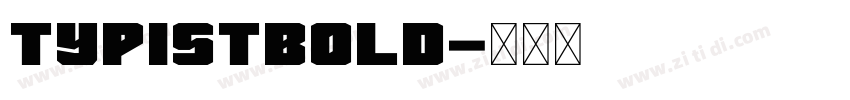 TypistBold字体转换