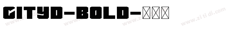 cityd-bold字体转换