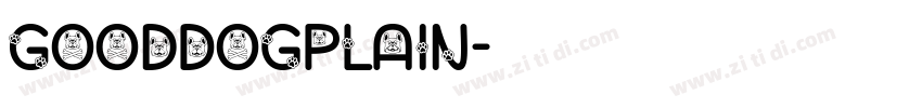 GoodDogPlain字体转换
