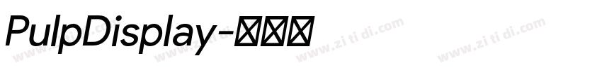 PulpDisplay字体转换 PulpDisplay字体转换