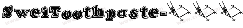 SweiToothpaste字体转换