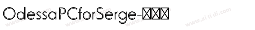 OdessaPCforSerge字体转换