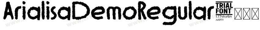 ArialisaDemoRegular字体转换 ArialisaDemoRegular字体转换