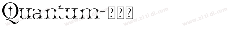 Quantum字体转换