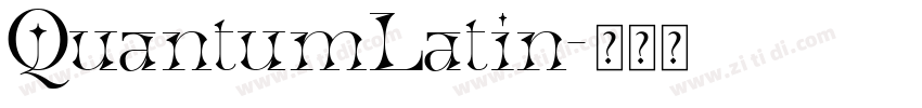 QuantumLatin字体转换