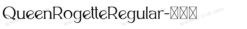 QueenRogetteRegular字体转换