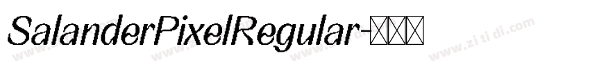 SalanderPixelRegular字体转换