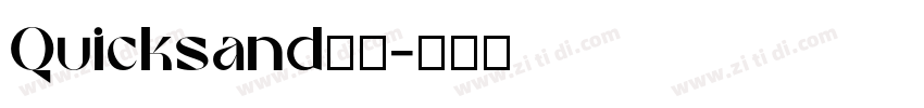 Quicksand斜体字体转换