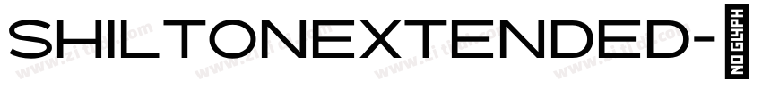 ShiltonExtended字体转换