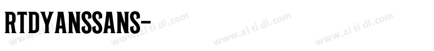 RTDyansSans字体转换