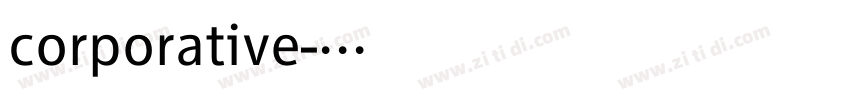 corporative字体转换