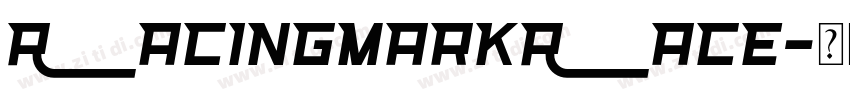 RacingMarkRace字体转换