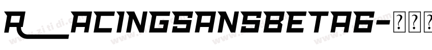 RacingSansBeta6字体转换
