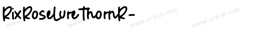RixRoseLureThornR字体转换