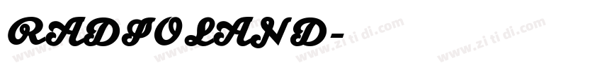RADIOLAND字体转换