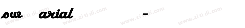 sw的arial字体下载字体转换