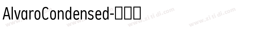 AlvaroCondensed字体转换 AlvaroCondensed字体转换