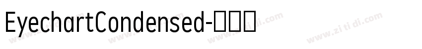 EyechartCondensed字体转换